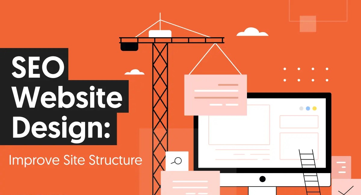 Site Architecture Best Practices for SEO-Friendly Websites